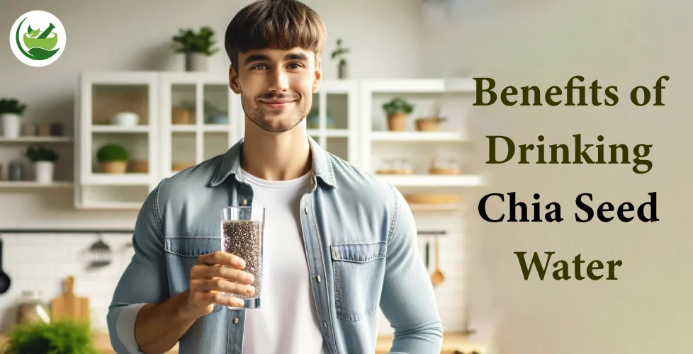 From Hydration to Nutrition: Understanding the Benefits of Chia Seeds and Water