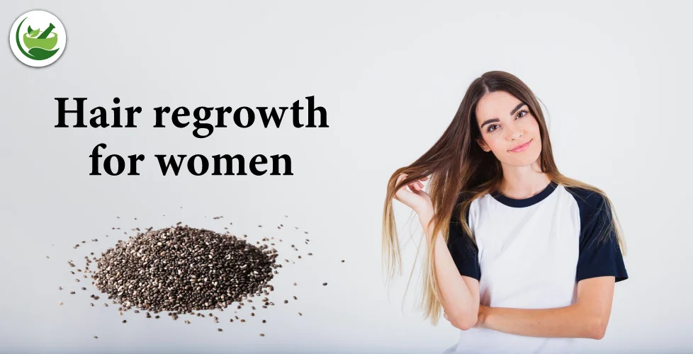 Chia Seeds Demystified: A Deep Dive into Hair Growth for Women