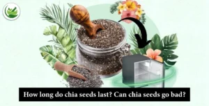 How long do chia seeds last? Can chia seeds go bad?