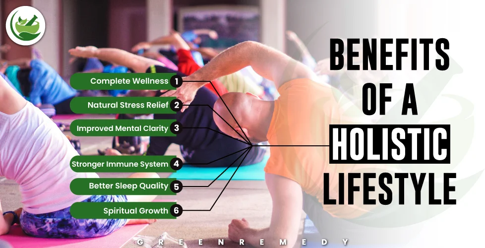 Benefits of a Holistic Lifestyle