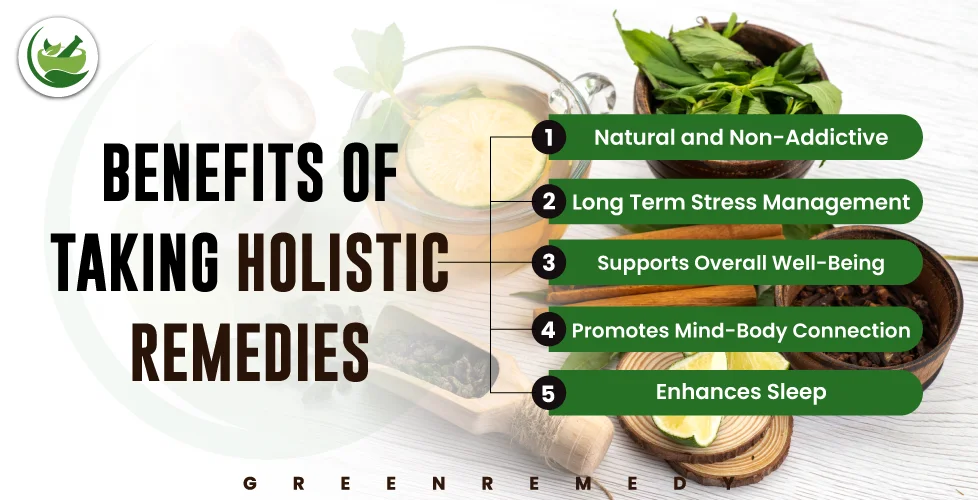 Benefits of Taking Holistic Remedies for Stress