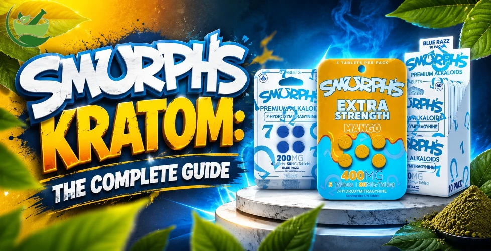 Smurphs Kratom: The Complete Guide